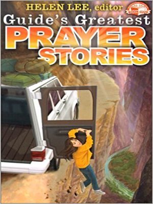 cover image of Guide's Greatest Prayer Stories
